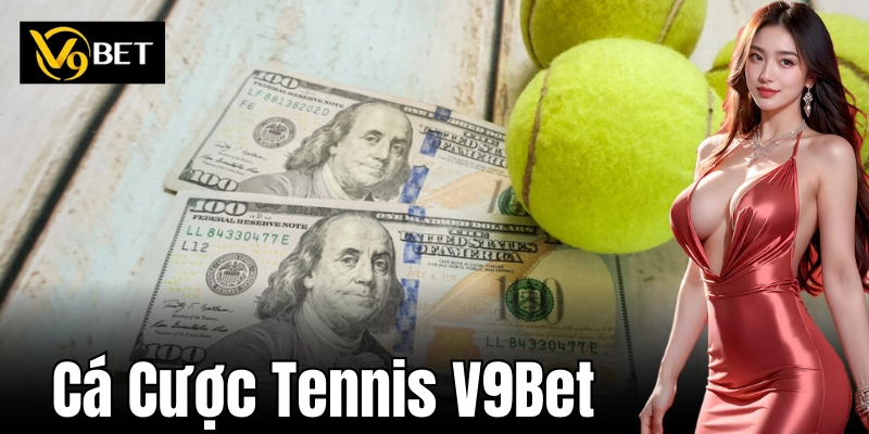 Các hình thức cược Tennis thường gặp
